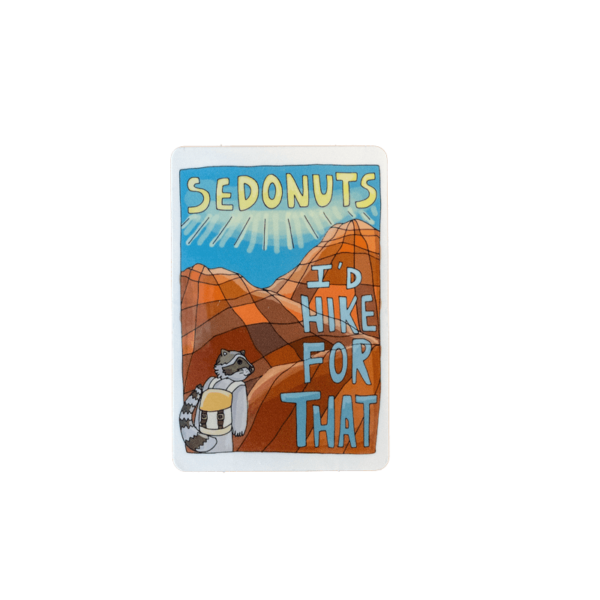 Sedonuts Sticker - Hike For That
